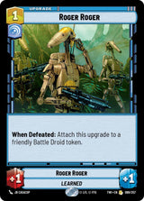 Roger Roger - Star Wars Unlimited