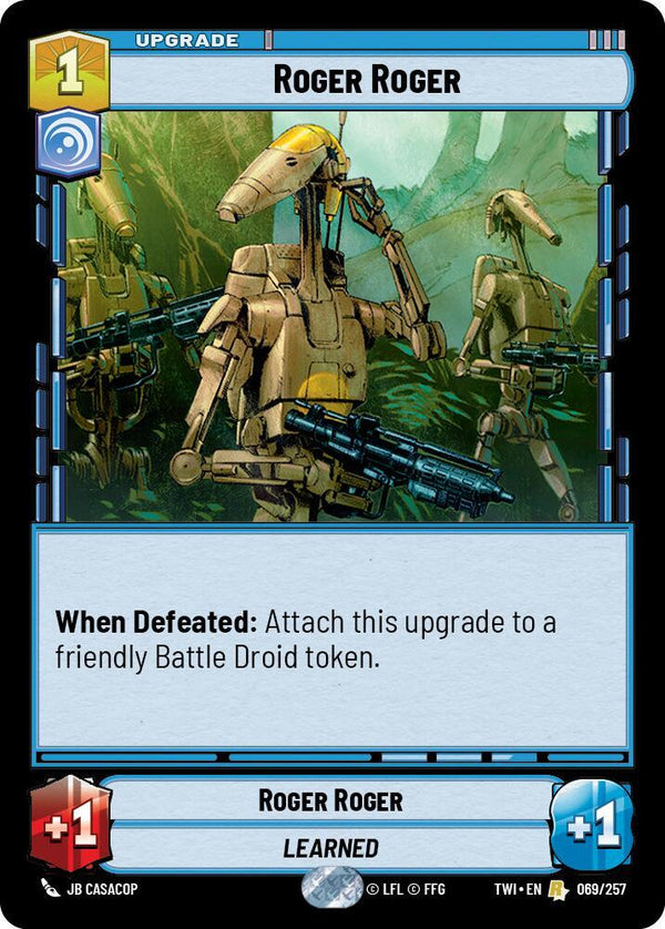 Roger Roger - Star Wars Unlimited