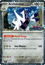 Archaludon - 107/142 (Cosmos Holo) (Stellar Crown Stamp) - Pokémon