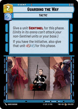 Guarding the Way - Star Wars Unlimited