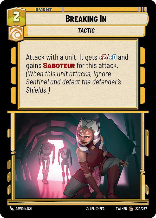Breaking In - Star Wars Unlimited