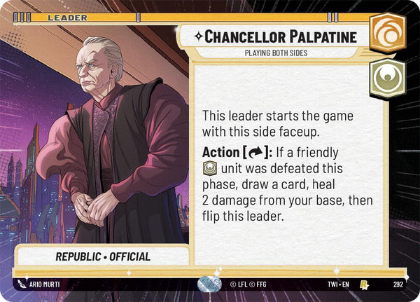 Chancellor Palpatine - Playing Both Sides (Hyperspace) - Star Wars Unlimited
