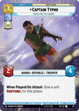 Captain Typho - Protecting the Senator (Hyperspace) - Star Wars Unlimited