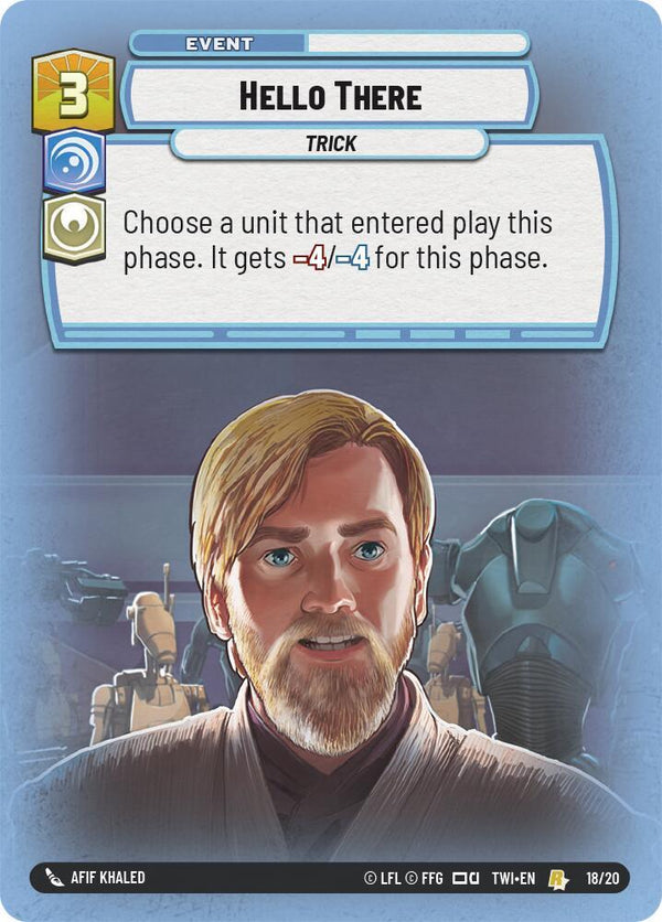 Hello There - Star Wars Unlimited