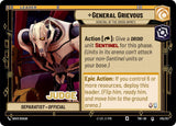 General Grievous - General of the Droid Armies - Star Wars Unlimited