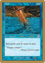 Chill - 2000 Tom van de Logt (6ED) (SB) - Magic: The Gathering