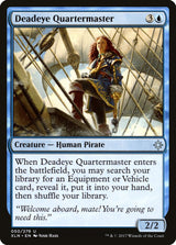 Deadeye Quartermaster - Magic: The Gathering