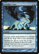 Circular Logic - Magic: The Gathering