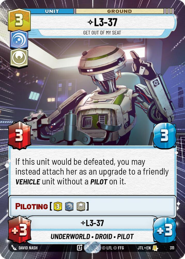 L3-37 - Get Out Of My Seat (Hyperspace) - Star Wars Unlimited