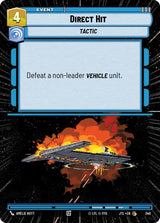 Direct Hit (Hyperspace) - Star Wars Unlimited