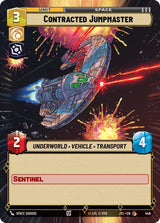 Contracted Jumpmaster (Hyperspace) - Star Wars Unlimited