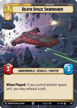 Death Space Skirmisher (Hyperspace) - Star Wars Unlimited
