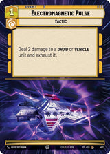 Electromagnetic Pulse (Hyperspace) - Star Wars Unlimited