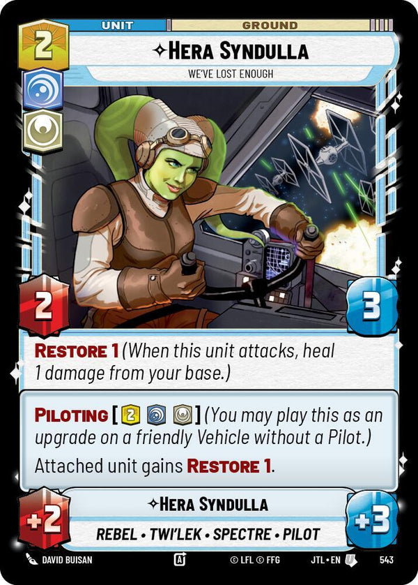 Hera Syndulla - We've Lost Enough (Foil) - Star Wars Unlimited