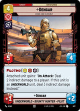Dengar - Crude and Slovenly (Foil) - Star Wars Unlimited
