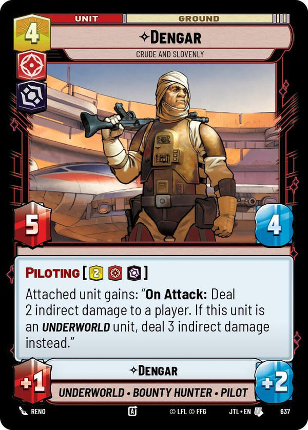 Dengar - Crude and Slovenly (Foil) - Star Wars Unlimited