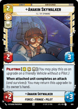 Anakin Skywalker - I'll Try Spinning (Foil) - Star Wars Unlimited