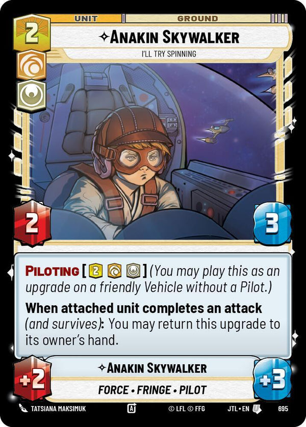 Anakin Skywalker - I'll Try Spinning (Foil) - Star Wars Unlimited