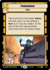 Commandeer (Foil) - Star Wars Unlimited