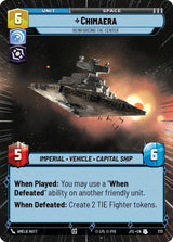 Chimaera - Reinforcing the Center (Hyperspace Foil) - Star Wars Unlimited