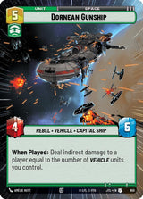 Dornean Gunship (Hyperspace Foil) - Star Wars Unlimited