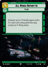 All Wings Report In (Hyperspace Foil) - Star Wars Unlimited
