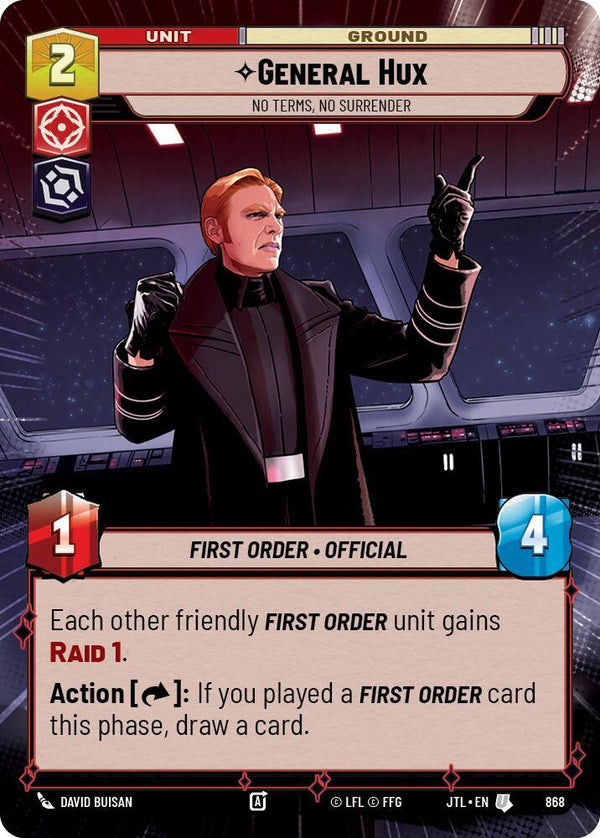 General Hux - No Terms, No Surrender (Hyperspace Foil) - Star Wars Unlimited