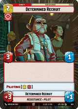 Determined Recruit (Hyperspace Foil) - Star Wars Unlimited