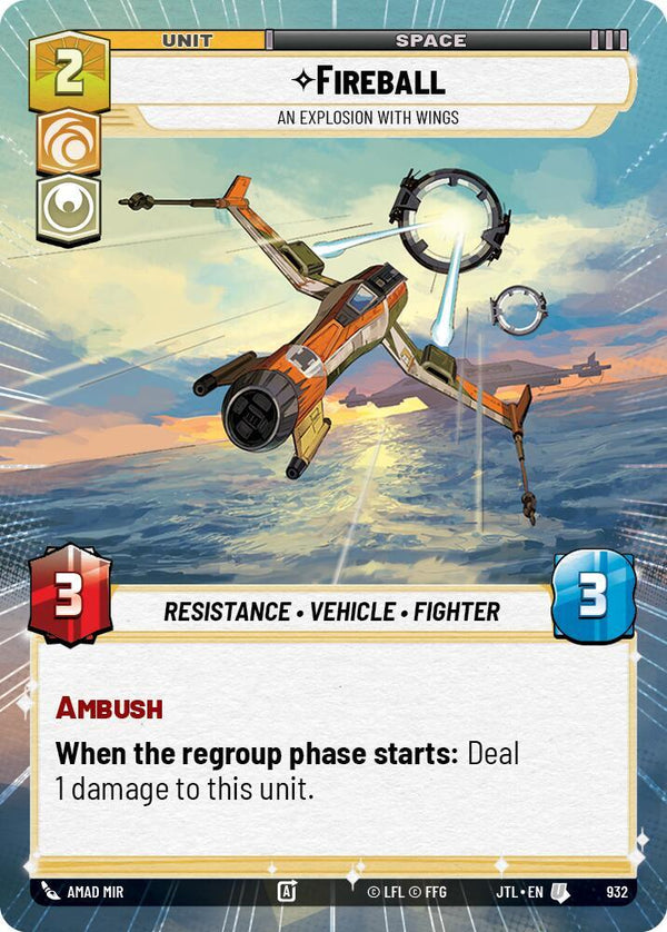 Fireball - An Explosion With Wings (Hyperspace Foil) - Star Wars Unlimited