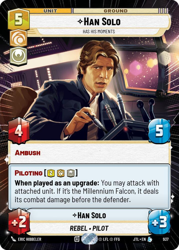 Han Solo - Has His Moments (Hyperspace Foil) - Star Wars Unlimited