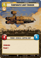 Corporate Light Cruiser (Hyperspace Foil) - Star Wars Unlimited