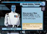 Grand Admiral Thrawn - ...How Unfortunate (Hyperspace) - Star Wars Unlimited