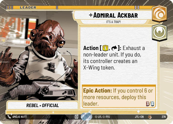 Admiral Ackbar - It's A Trap! (Hyperspace) - Star Wars Unlimited
