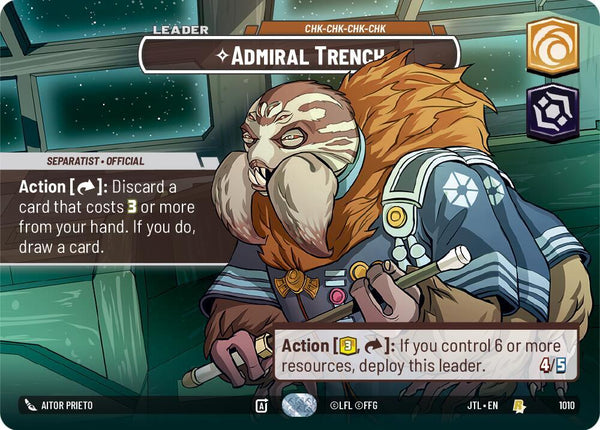 Admiral Trench - Chk-chk-chk-chk (Showcase) - Star Wars Unlimited
