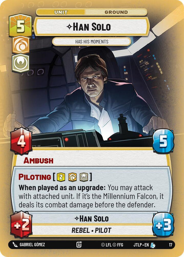 Han Solo - Has His Moments - Star Wars Unlimited