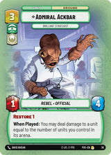Admiral Ackbar - Brilliant Strategist - Star Wars Unlimited