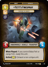 Fett's Firespray - Pursuing the Bounty - Star Wars Unlimited