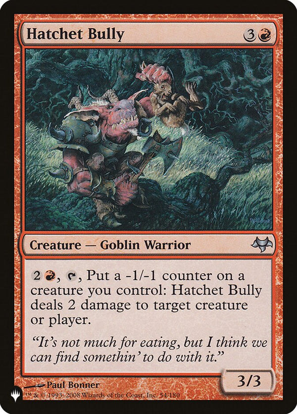 Hatchet Bully - Magic: The Gathering