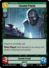 Craving Power - Star Wars Unlimited