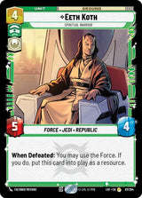 Eeth Koth - Spiritual Warrior - Star Wars Unlimited