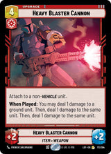 Heavy Blaster Cannon - Star Wars Unlimited