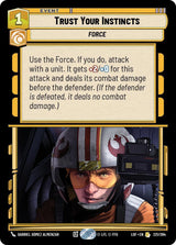 Trust Your Instincts - Star Wars Unlimited