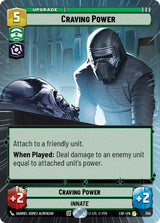 Craving Power (Hyperspace) - Star Wars Unlimited