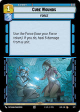 Cure Wounds (Foil) - Star Wars Unlimited