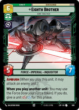 Eighth Brother - Hunt Together (Foil) - Star Wars Unlimited