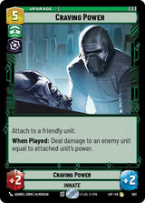 Craving Power (Foil) - Star Wars Unlimited