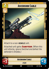 Ascension Cable (Foil) - Star Wars Unlimited