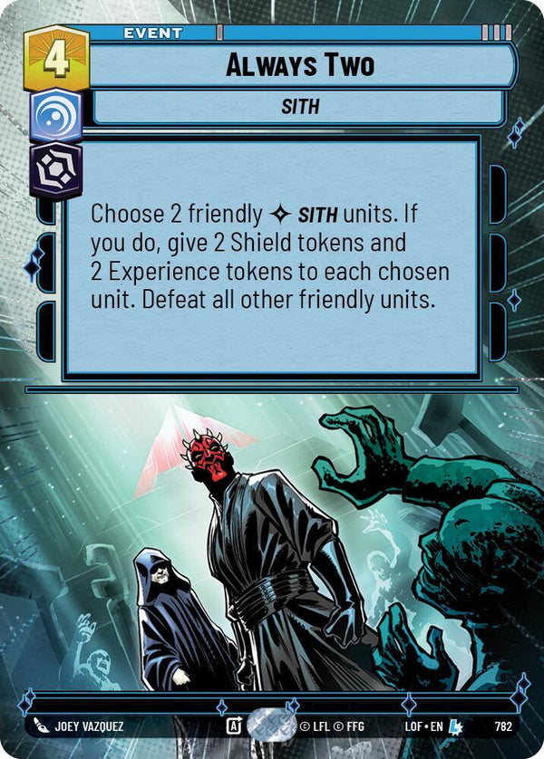 Always Two (Hyperspace Foil) - Star Wars Unlimited