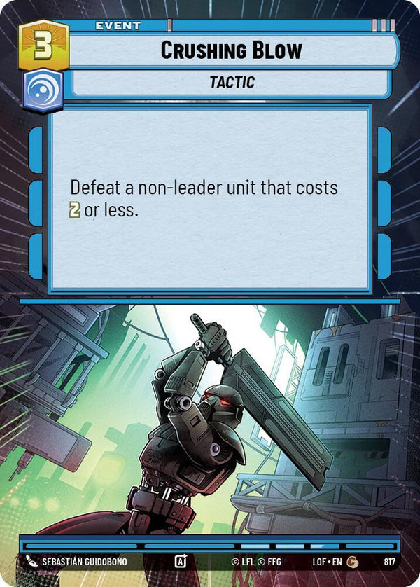 Crushing Blow (Hyperspace Foil) - Star Wars Unlimited