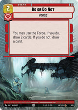 Do or Do Not (Hyperspace Foil) - Star Wars Unlimited